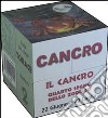 Cancro. Ediz. illustrata libro