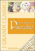 Pinocchio. Ediz. illustrata libro usato