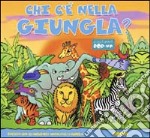 Chi c'è nella giungla? Ediz. illustrata libro