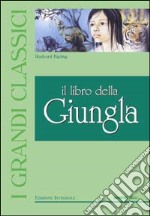 Il libro della giungla. Ediz. illustrata libro usato