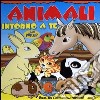 Animali intorno a te libro