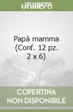 Papà mamma (Conf. 12 pz. 2 x 6) libro