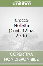 Crocco Molletta (Conf. 12 pz. 2 x 6) libro