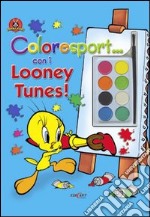 Coloresport... Con i Looney Tunes!