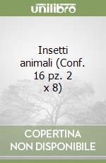 Insetti animali (Conf. 16 pz. 2 x 8)