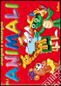 Disegna e ridisegna gli animali. Ediz. illustrata. Con gadget libro