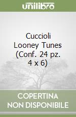 Cuccioli Looney Tunes (Conf. 24 pz. 4 x 6) libro