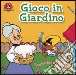 Gioco in giardino libro