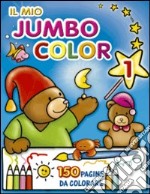 Il mio Jumbo Color. Ediz. illustrata libro