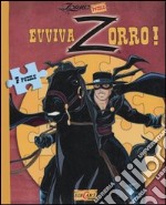 Evviva Zorro! Ediz. illustrata