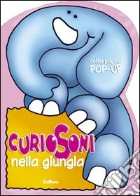Curiosoni nella giungla. Ediz. illustrata libro