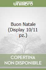 Buon Natale (Display 10/11 pz.) libro
