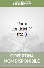 Primi conticini (4 titoli) libro