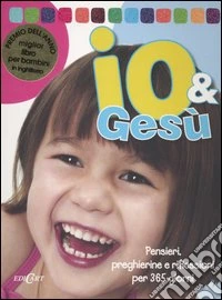 Io & Gesù libro