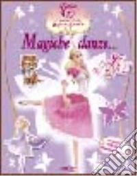 Magiche danze. Adesivi. Ediz. illustrata libro