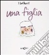 Una figlia libro