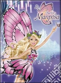 Barbie Mariposa. Stories. Ediz. illustrata libro