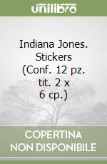 Indiana Jones. Stickers (Conf. 12 pz. tit. 2 x 6 cp.) libro