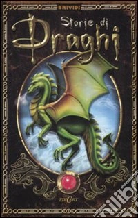 Storie di draghi libro