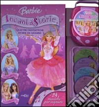Barbie incantastorie. Quattro fantastiche storie da leggere. Con CD Audio e gadget libro