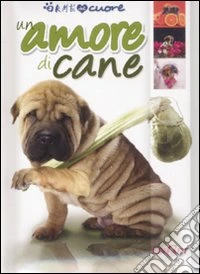 Un amore di cane libro