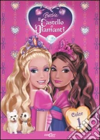 Barbie e il castello di diamanti. Color (1) libro