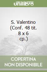 S. Valentino (Conf. 48 tit. 8 x 6 cp.) libro