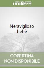 Meraviglioso bebè libro