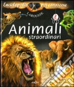 Animali straordinari. Libro pop-up libro