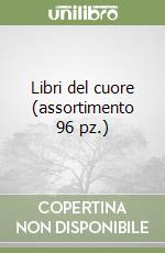 Libri del cuore (assortimento 96 pz.) libro