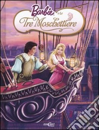 Barbie e le tre moschettiere libro