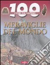 Meraviglie del mondo. Ediz. illustrata libro di Hibbert Adam