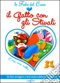 Il gatto con gli stivali. Con adesivi libro