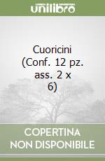 Cuoricini (Conf. 12 pz. ass. 2 x 6) libro