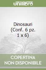 Dinosauri (Conf. 6 pz. 1 x 6) libro