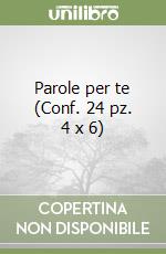 Parole per te (Conf. 24 pz. 4 x 6) libro