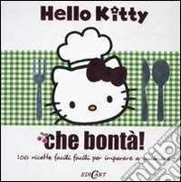 Che bontà! Hello Kitty libro