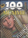 Mummie. Ediz. illustrata libro di Malam John