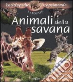 Animali della savana. Con adesivi. Ediz. illustrata libro