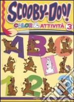 Color & attività. Scooby-Doo! (3) libro