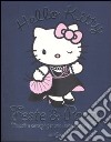 Feste & party. Trucchi e consigli per una festa speciale. Hello Kitty libro