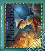 Pinocchio. Libro pop-up libro