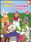 Colora e divertiti! Teletubbies (2) libro