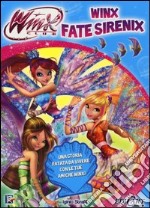 Winx fate sirenix. Winx club. Ediz. illustrata libro