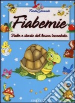 Fiabemie. Fiabe e storie del bosco incantato. Ediz. illustrata