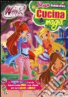 Cucina & magia. Winx club. Style collection. Ediz. illustrata libro