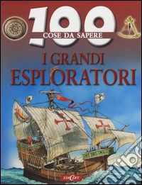 I Grandi esploratori libro