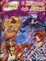 Il mistero degli abissi. La storia. Winx club. Ediz. illustrata libro