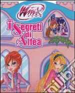 I segreti di Alfea. Winx club. Ediz. illustrata libro