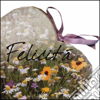 Felicità